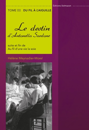 Couverture du livre : LE DESTIN D'ANTONELLA SARDONE - TOME III 